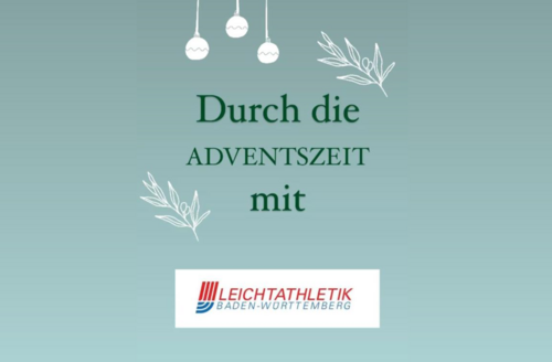#1 – Durch die Adventszeit mit der Leichtathletik Baden-Württemberg