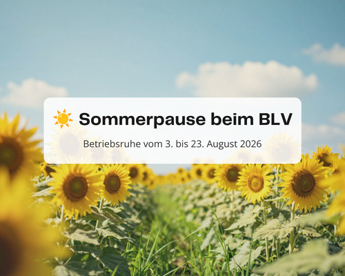 Sommerpause beim BLV: Betriebsruhe vom 3. bis 23. August