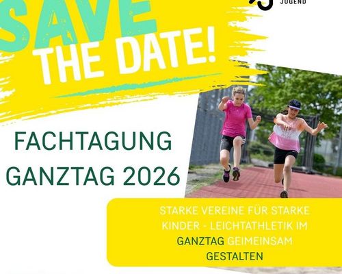 SAVE THE DATE! - Fachtagung Ganztag 2026
